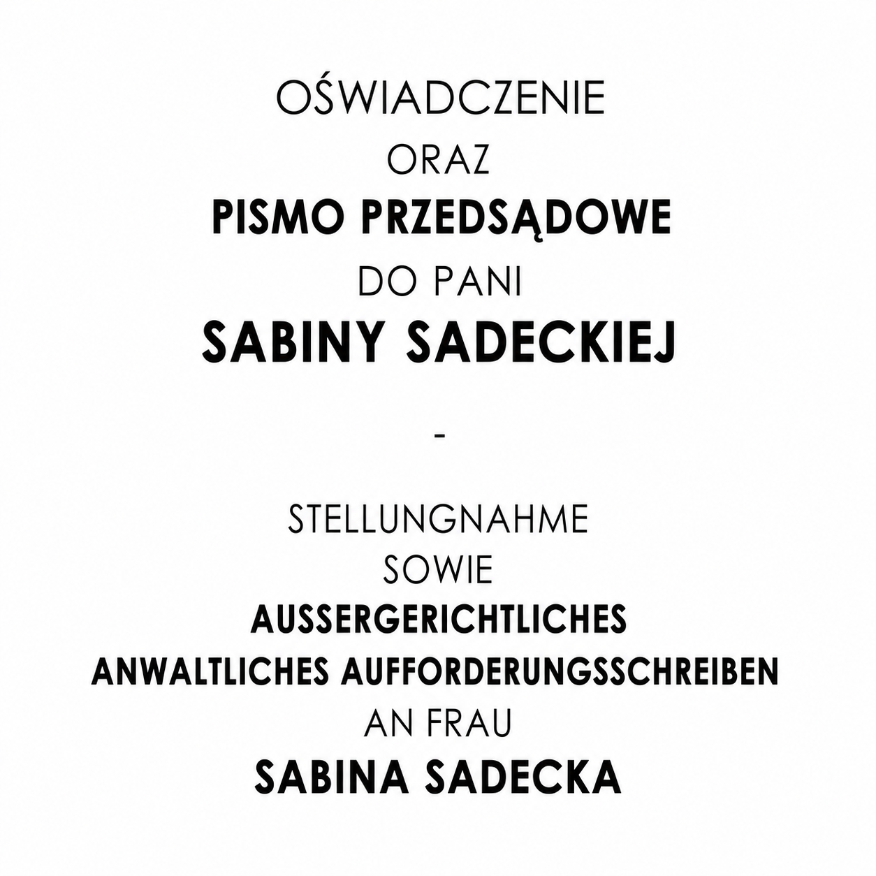 Oświadczenie oraz pismo przedsądowe do p. Sabiny Sadeckiej